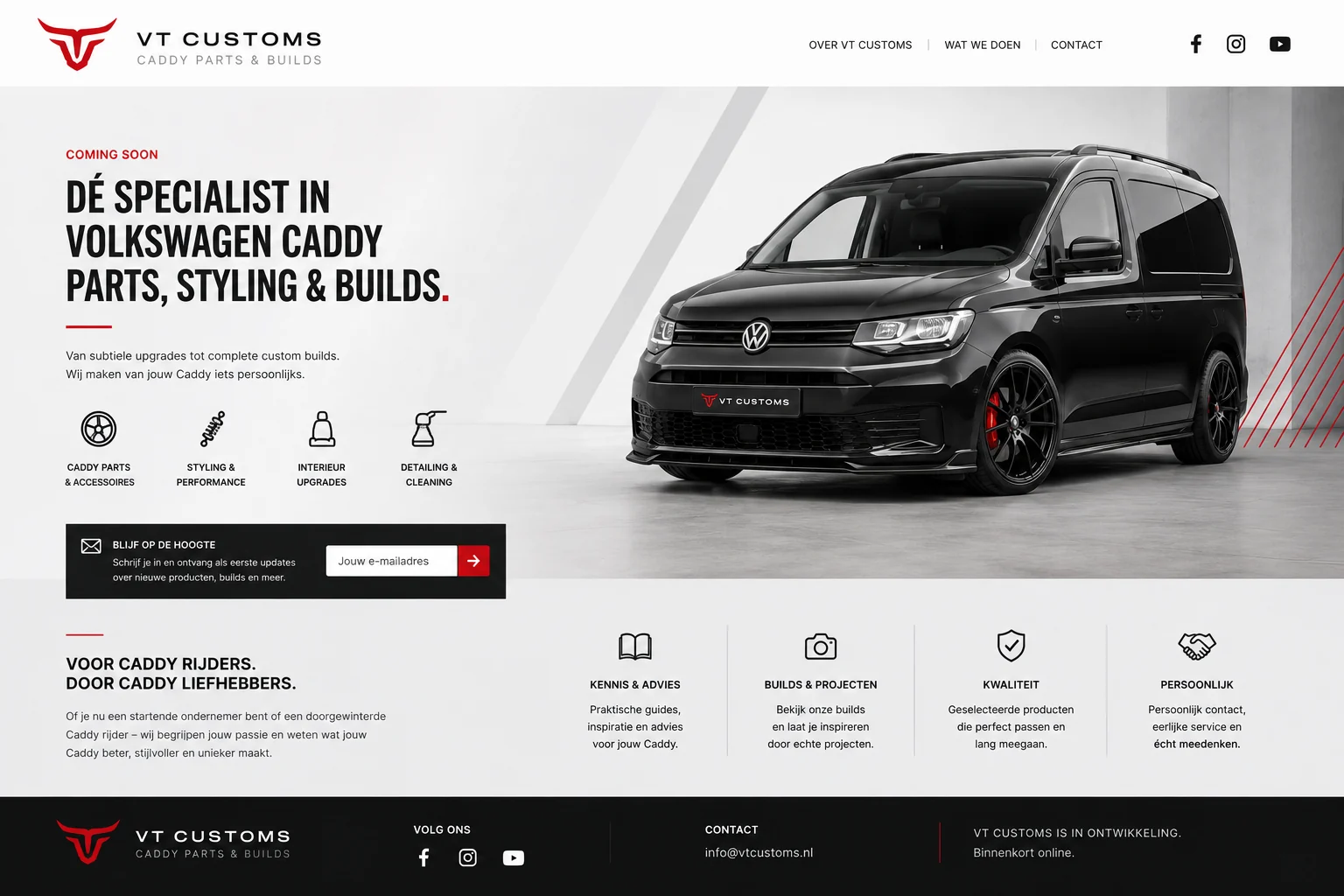 VT Customs, specialist in Volkswagen Caddy parts, styling, interieurupgrades, detailing en complete builds.